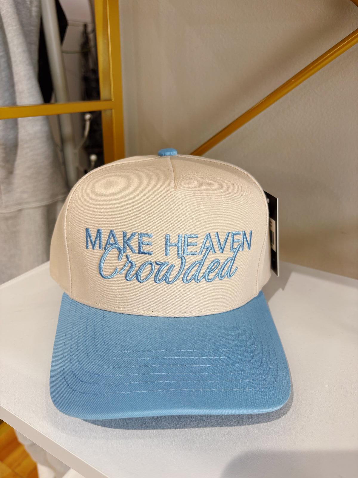 Make heaven crowded trucker
