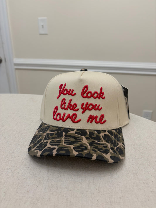 You Look like you Love me trucker hat